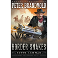 Border Snakes: A Classic Western