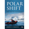Polar Shift: The Arctic Sustained