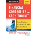 The Financial Controller and Cfo's Toolkit: Lean Practices to Transform Your Finance Team