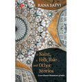 A Saint, a Folk Tale and Other Stories