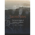 Sacred Sites: The Secret History of Southern California