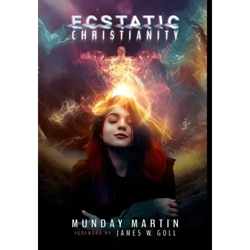 Ecstatic Christianity