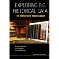 Exploring Big Historical Data: The Historian's Macroscope