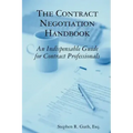 The Contract Negotiation Handbook: An Indispensable Guide for Contract Professionals