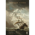 What the Wind Brings