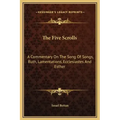 The Five Scrolls: A Commentary on the Song of Songs, Ruth, Lamentations, Ecclesiastes and Esther