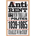 The Anti-Rent Era in New York Law and Politics, 1839-1865