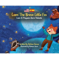 Liam The Brave Little Fox: Liam el Pequeno Zorro Valiente (Kids Bilingual English - Spanish)