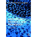 Introducing Phonetics and Phonology