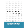 Meetings Kinda Suck