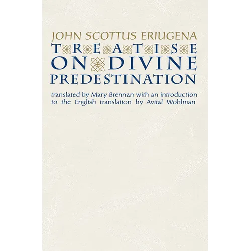 Treatise on Divine Predestination