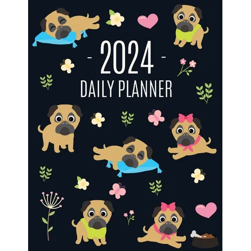 Pug Planner 2024: Funny Tiny Dog Monthly Agenda January-December Organizer (12 Months) Cute Canine Puppy Pet Scheduler with Flowers & Pretty Pink Hear