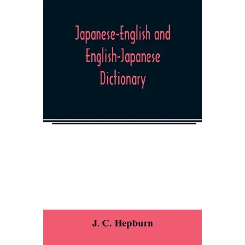 Japanese-English and English-Japanese dictionary