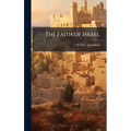 The Faith of Israel