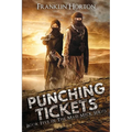 Punching Tickets: Book Five in the Mad Mick Series