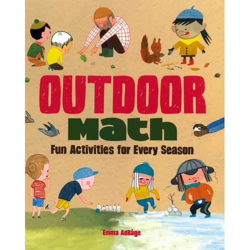 Outdoor Math: Fun Activities for Every Season - Hardcover