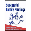 Successful Family Meetings