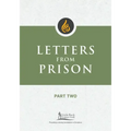 Letters from Prison, Part Two