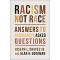 Racism, Not Race: Answers to Frequently Asked Questions