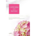 Catechism and Baptism