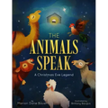 The Animals Speak: A Christmas Eve Legend