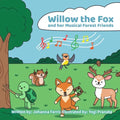 Willow the Fox and her Musical Forest Friends