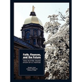 Faith, Finances, and the Future: The Notre Dame Study of U.S. Pastors