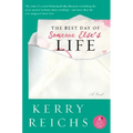The Best Day of Someone Else's Life