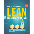 How to Implement Lean Manufacturing 2e (Pb)