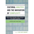 Cultural Analysis and the Navigation of Complexity