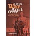 This War Ain't Over: Fighting the Civil War in New Deal America