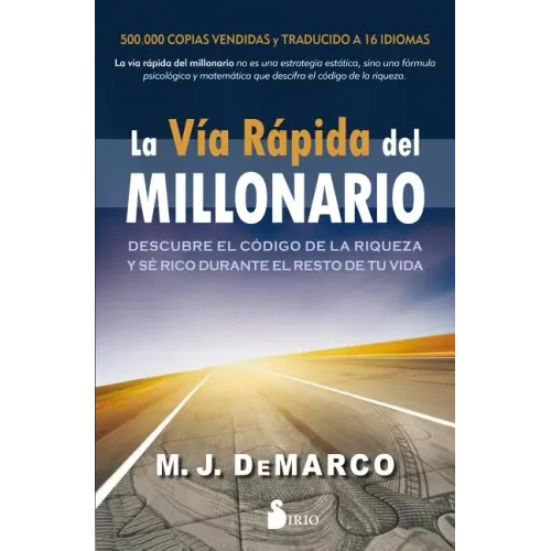 La Via Rapida del Millonario