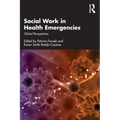 Social Work in Health Emergencies: Global Perspectives