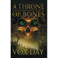 A Throne of Bones