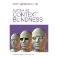 Autism as Context Blindness