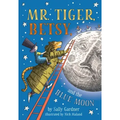 Mr. Tiger, Betsy, and the Blue Moon