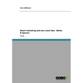 Retail marketing and new retail idea - Marks & Spencer