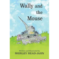 Wally and the Mouse