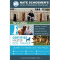 Nate Schoemer's Dog Training Manual: Animal Planet's Dog Trainer Shares His Dog Training Secrets