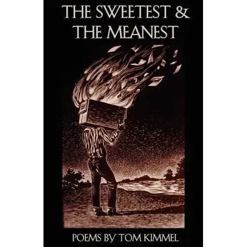The Sweetest and the Meanest