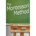 The Montessori Method