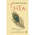 An Atheist Gets the Gita