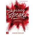 His Blood Speaks: 31-Day Devotional, Your Victory - the Devil's Defeat