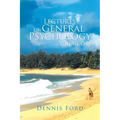 Lectures on General Psychology Volume One