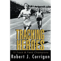 Tracking Heroes: 13 Track & Field Champions