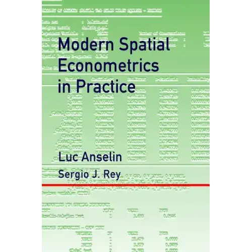 Modern Spatial Econometrics in Practice: A Guide to GeoDa, GeoDaSpace and PySAL