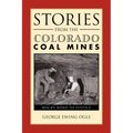 Stories from the Colorado Coal Mines: Rocky Road to Justice