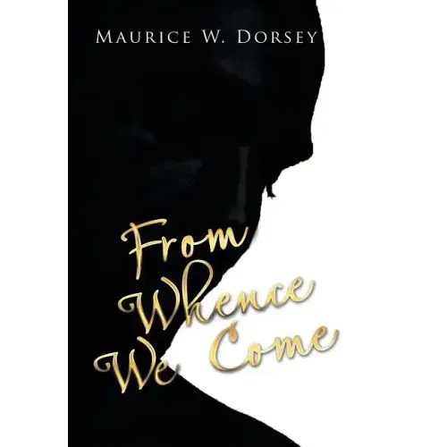 From Whence We Come