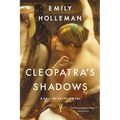 Cleopatra's Shadows