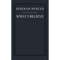 What I Believe